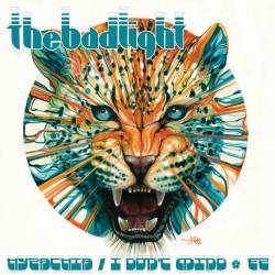The Bad Light : Hypathia - I Don't Mind EP